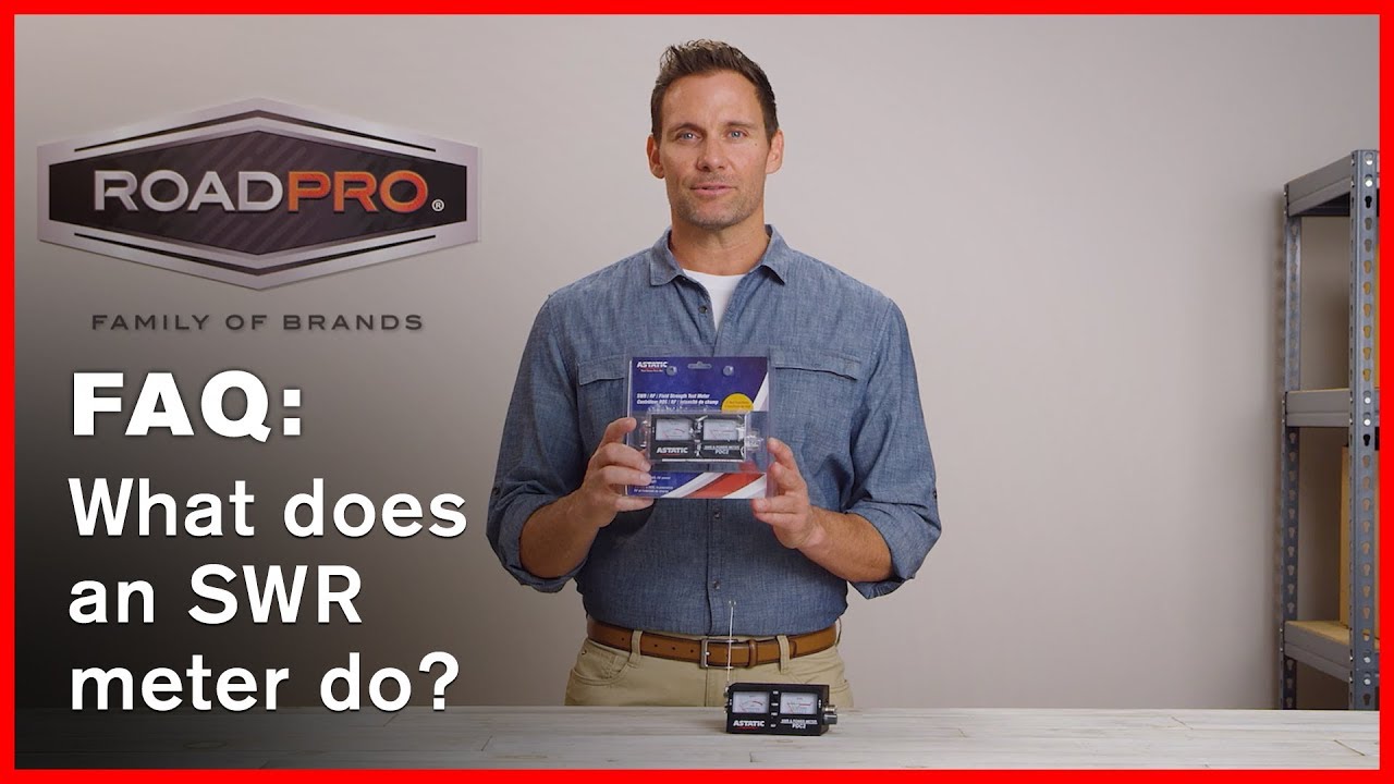 CB Radio FAQ 3 What does a SWR meter do?