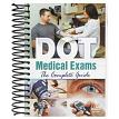 J.J. Keller 28763 DOT Medical Exams The Complete Guide